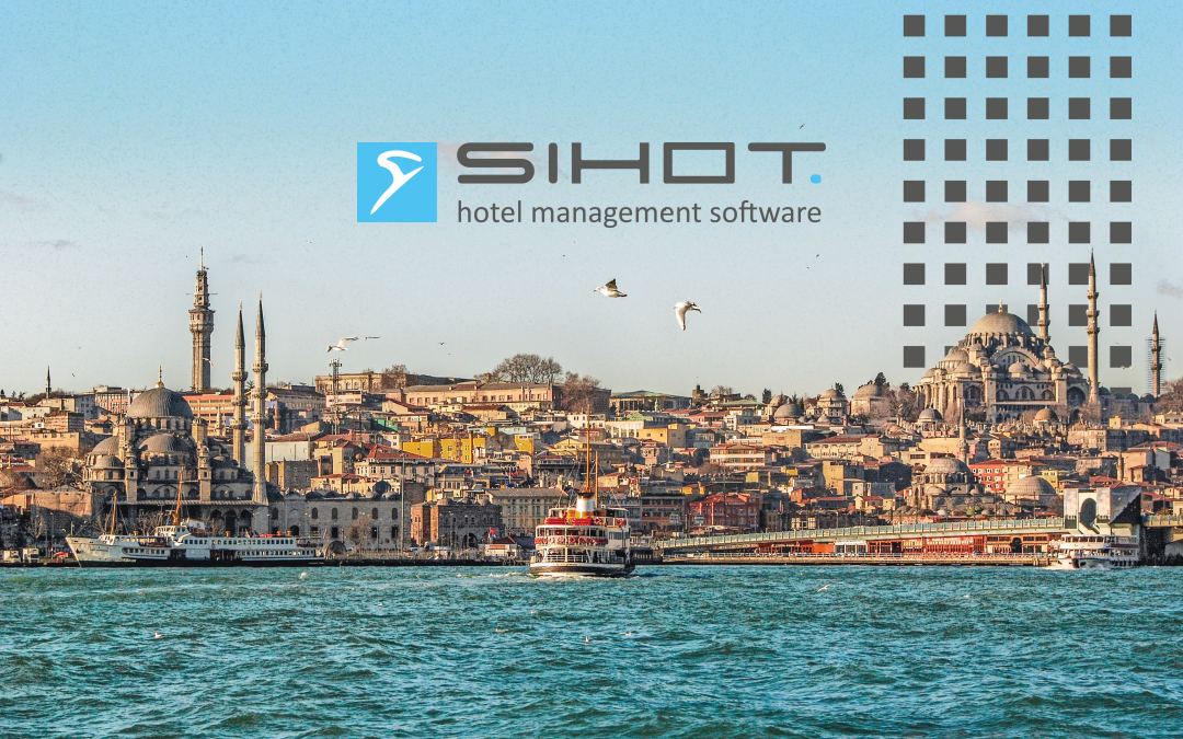 SIHOT expandiert: Der Anbieter von Hotelmanagementsoftware eröffnet Niederlassung in der Türkei